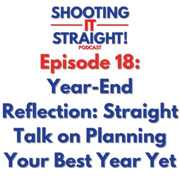 Thumbnail for Year-End Reflection: Straight Talk on Planning Your Best Year Yet